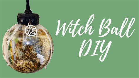 How to make witch balls